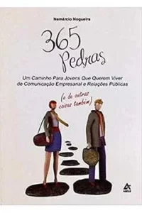 365 Pedras: Um caminho para jovens que querem viver de comunicação empresarial e relações públicas