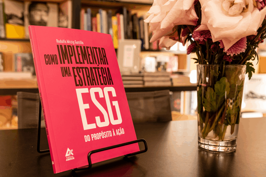 Lançamento do livro  “Como Implementar uma Estratégia ESG: do propósito à ação”