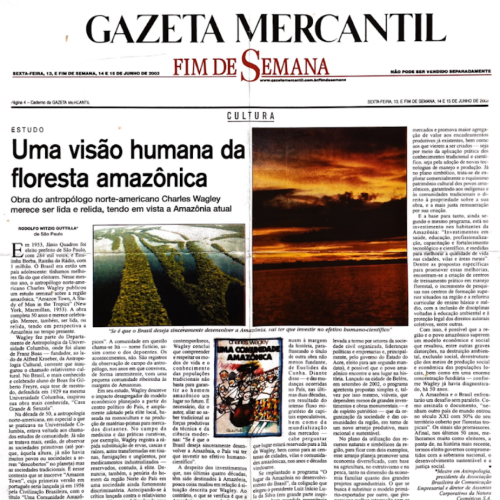 Gazeta Mercantil I  “Uma visão humana da floresta amazônica”