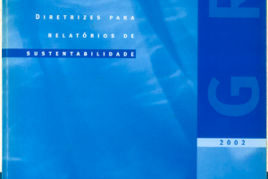 Diretrizes Para Relátorios de Sustentabilidade – 2002