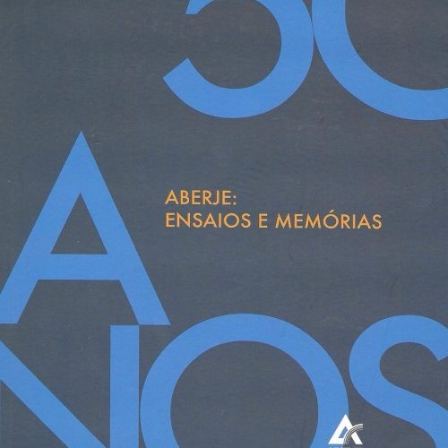 ABERJE: Ensaios e Memórias