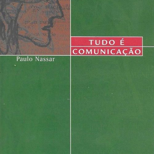 Tudo é Comunicação