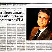 Jornal O Valor Empresas I Fortalecer a marca “Brasil” é meta em encontro nos EUA