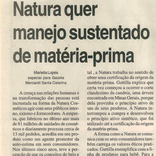Natura quer manejo sustentado de matéria-prima